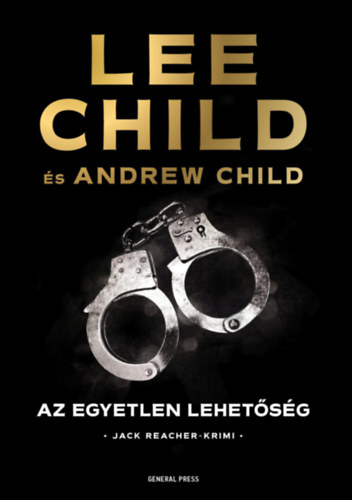 Andrew Child Lee Child - Az egyetlen lehetsg