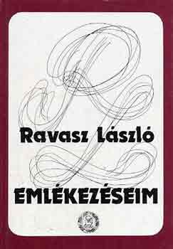 Ravasz Lszl - Emlkezseim