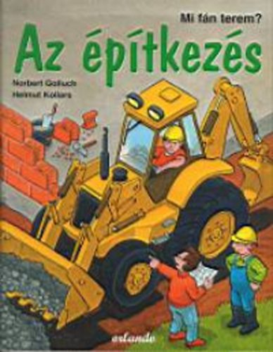 Norbert Golluch - Az �p�tkez�sen - Mi f�n terem?