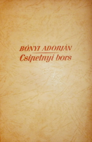B�nyi Adorj�n - Csipetnyi bors