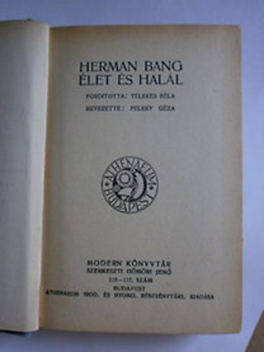 Herman Bang - �let �s hal�l (K�lf�ldi elbesz�l�k)