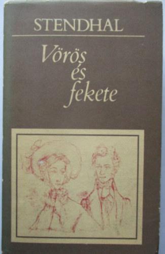 Stendhal - V�r�s �s fekete