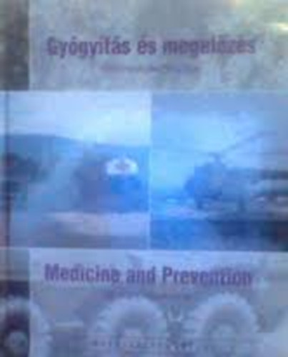 Kovcs Attila - Gygyts s megelzs-Katona-egszsggy (Ktnyelv)