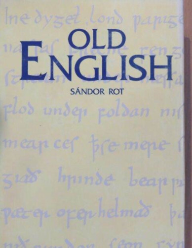 Sndor Rot - Old English