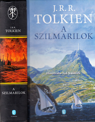 J. R. R. Tolkien - A szilmarilok (Illusztrálta Ted Nasmith)- díszkiadás
