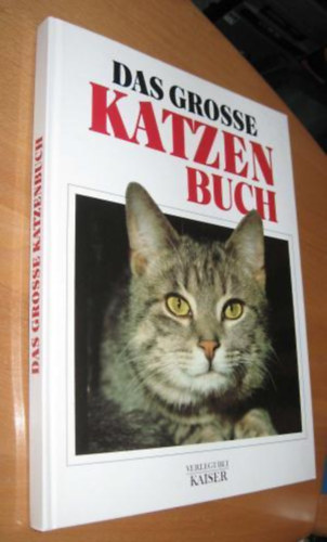 Anna und Michael Sproule - Das grosse katzenbuch