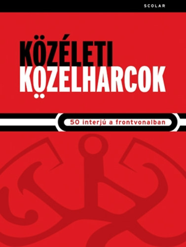 Karácsony Ágnes - Közéleti közelharcok - 50 interjú a frontvonalban