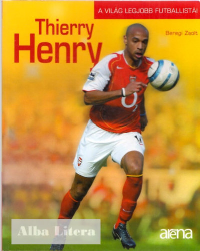 Beregi Zsolt - Thierry Henry - A vilg legjobb futballisti