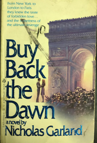 Nicholas Garland - Buy Back the Dawn
