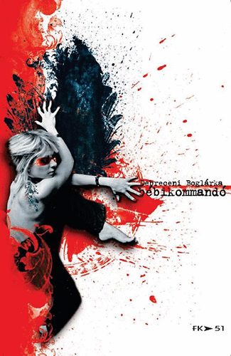 Debreceni Bogl�rka - B�bikommand�