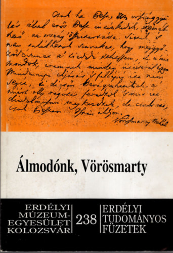 Álmodónk, Vörösmarty