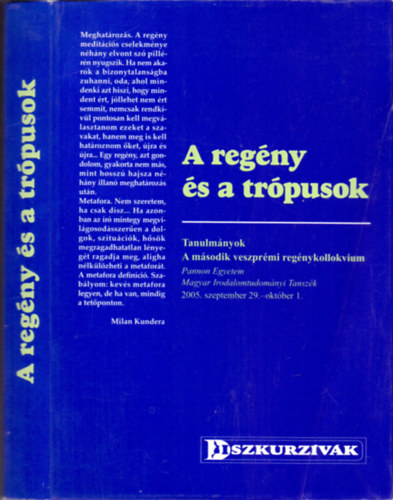 A regény és a trópusok , Tanulmányok