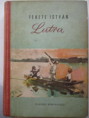 Fekete Istvn - Lutra