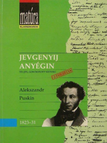 Kerényi Ferenc, Kocziszky Éva Gránicz István - Jevgenyij Anyégin + Bánk Bán + Faust: A tragédia első része