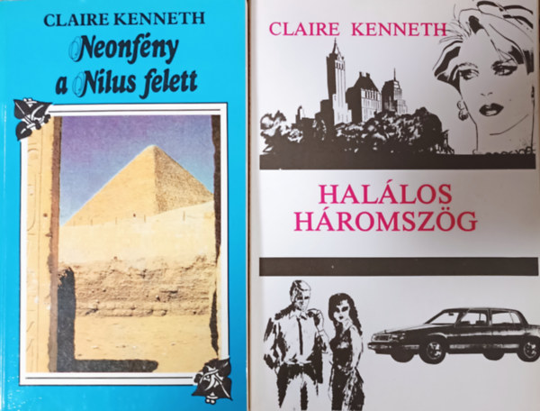 Claire Kenneth - Neonfny a Nlus felett + Hallos hromszg (2 ktet)