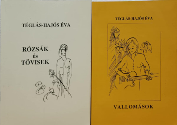 Téglás-Hajós Éva - Téglás-Hajós Éva könyvcsomag