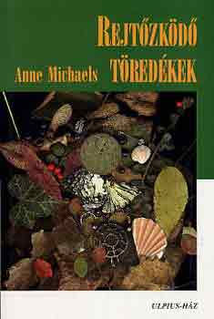 Anne Michaels - Rejt�zk�d� t�red�kek