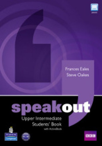 Frances Eales; Steve Oakes - Speakout - Upper-Intermediate