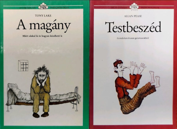Allan Pease Tony Lake - A mag�ny + Testbesz�d (H�tk�znapi Pszichol�gia)