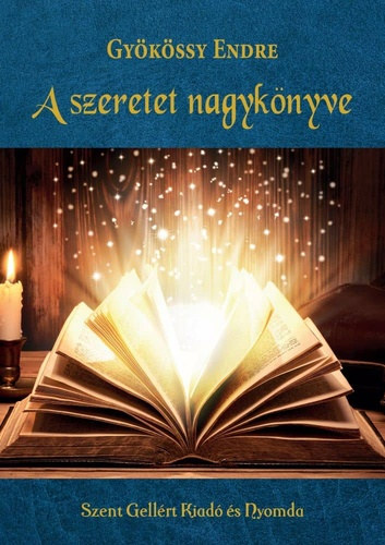 Gykssy Endre - A szeretet nagyknyve