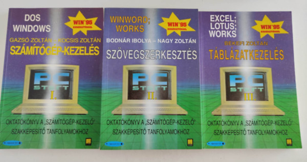 PC Start sorozat I-III - Sz�m�t�g�p kezel�s / Sz�vegszerkeszt�s / T�bl�zatkezel�s
