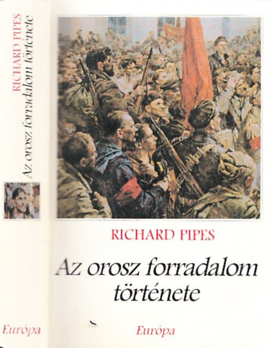Richard Pipes - Az orosz forradalom t�rt�nete