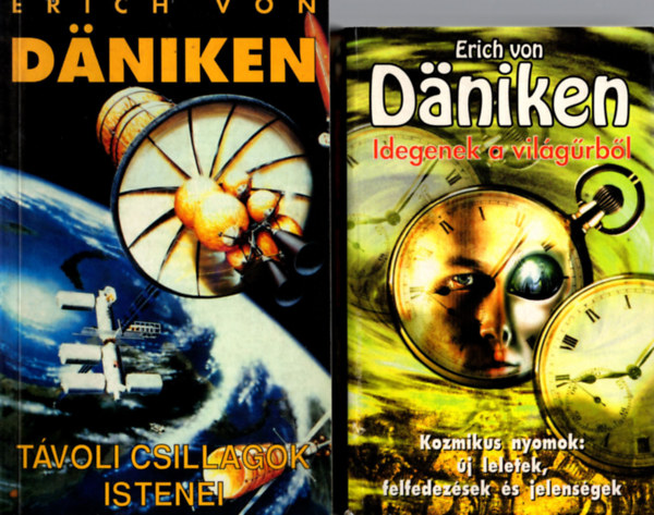 Erich Von Daniken - Idegenek a vilgrbl + Tvoli csillagok istenei (2ktet)