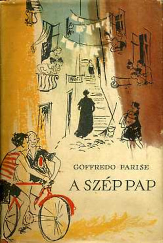 Goffredo Parise - A szp pap