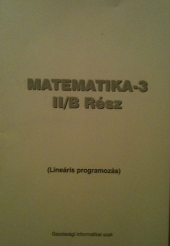 Matematika-3 II/B rsz (LIneris programozs)