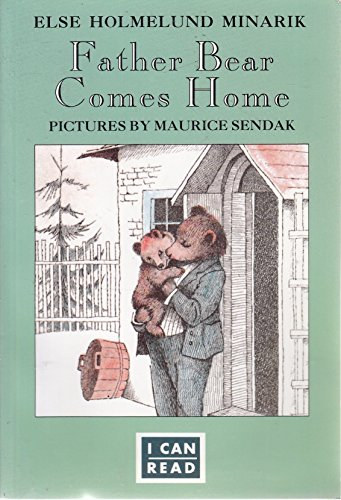Else Holmelund Minarik - Father Bear Comes Home