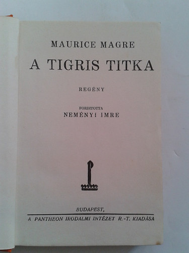 Magre - A tigris titka