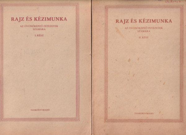 Mer�sz K�roly szerk. - Rajz �s k�zimunka - Az �v�n�k�pz� int�zetek sz�m�ra I-II.