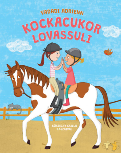 Vadadi Adrienn - Kockacukor lovassuli