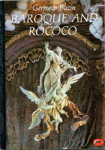 Germain Bazin - Baroque and rococo
