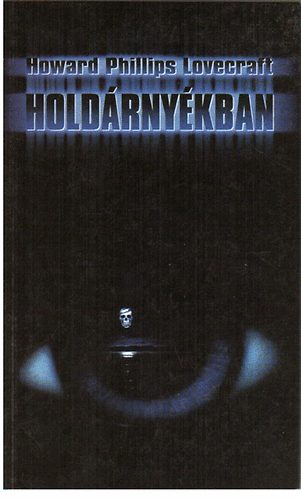 Howard Philips Lovecraft - Holdrnykban