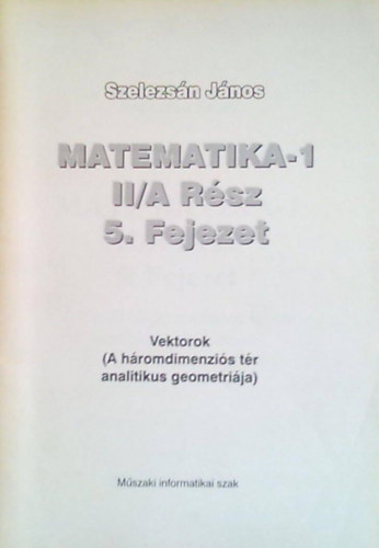 Ratkó István - Matematika-1 II/B rész 5. fejezet