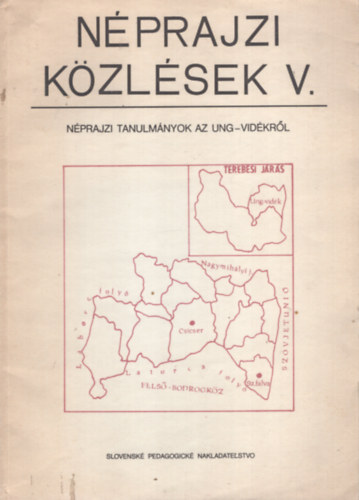 N�prajzi k�zl�sek V. N�prajzi tanulm�nyok az Ung-vid�kr�l