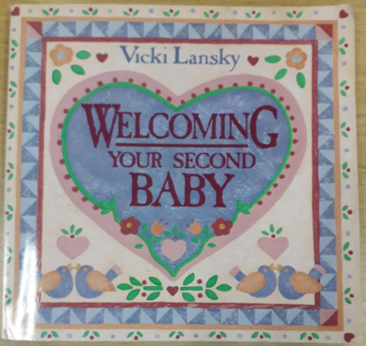 Vicki Lansky - Welcoming Your Second Baby