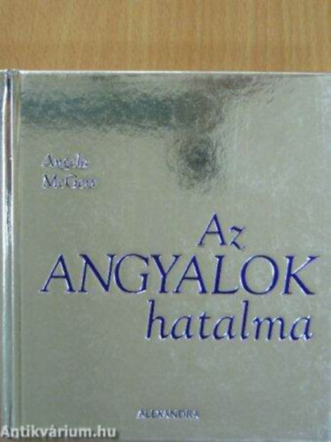 Angela McGerr - Az angyalok hatalma