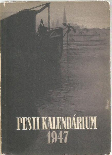 Pesti kalend�rium 1947