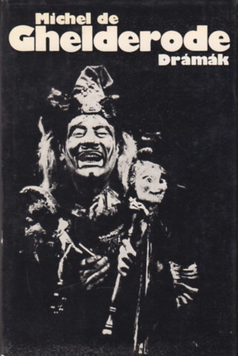 Michel de Ghelderode - Drmk