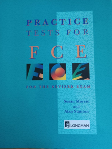Susan Morris - Alan Stanton - Practice tests for FCE