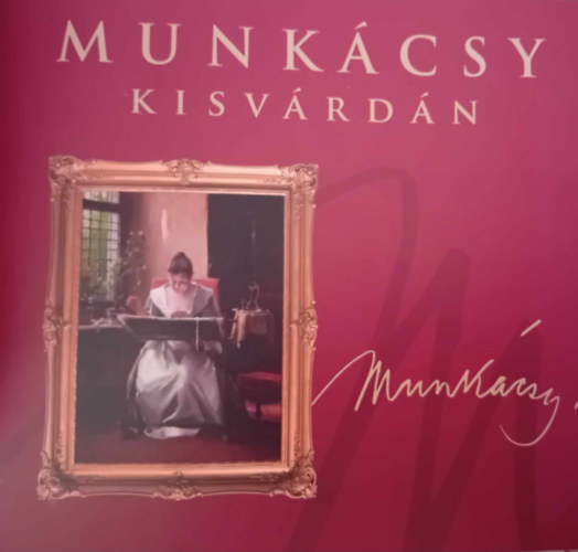 Munkácsy Kisvárdán