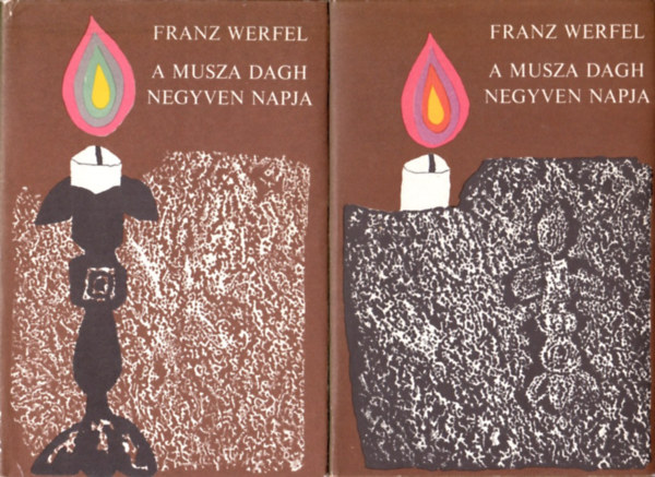 Franz Werfel - A Musza Dagh negyven napja I-II.