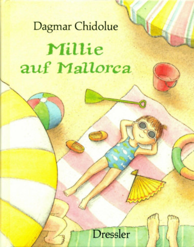 Dagmar Chidolue - Millie auf Mallorca