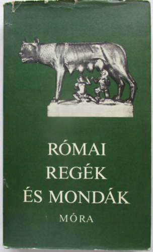 Feldolgozta Boronkay Ivn - Rmai regk s mondk