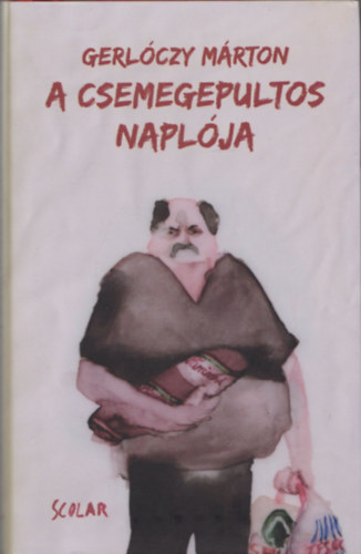 Gerlczy Mrton - A csemegepultos naplja