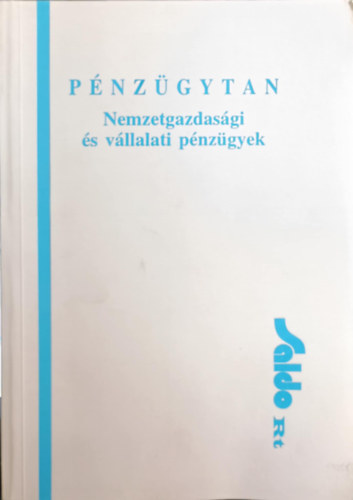 Pénzügytan - Nemzetgazdasági és vállalati pénzügyek