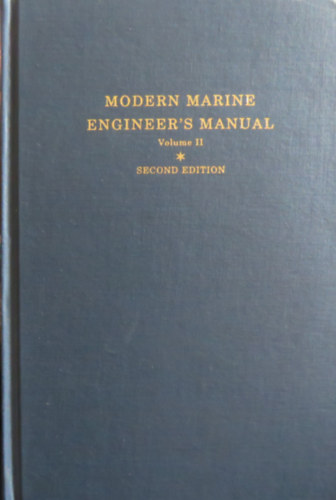 Alan Osbourne - Modern Marine Engineer's Manual Volume II. (Second Edition)