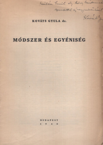 Kovts Gyula dr. - Mdszer s egynisg